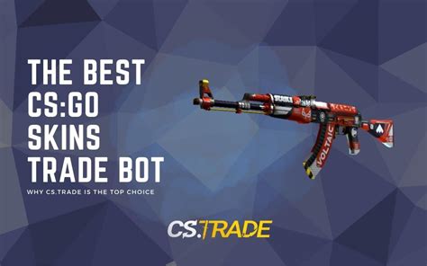 cs go trading bots|Trade CSGO Skins .